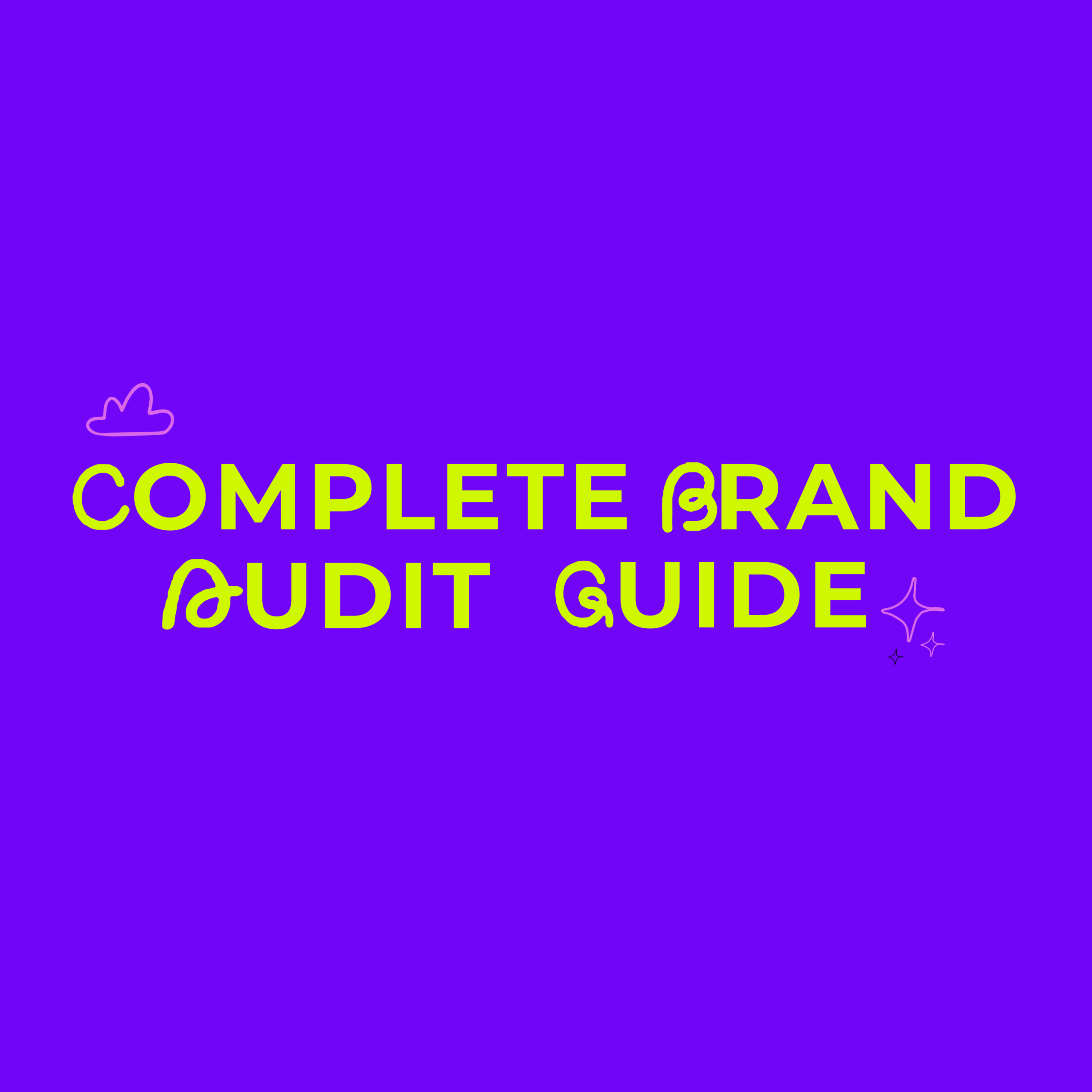 Complete Guide to Conducting a Brand Audit in 2026